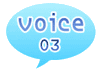 Voice03